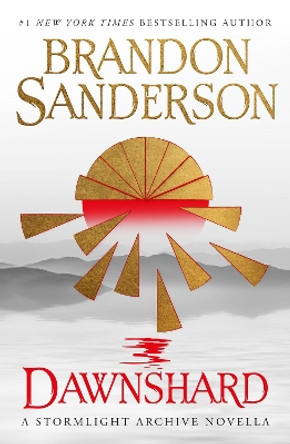 Dawnshard: A Stormlight Archive novella Brandon Sanderson 9781803364674