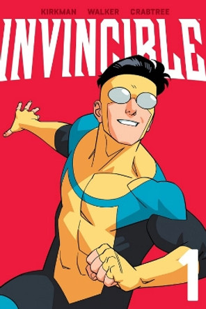 Invincible Volume 1 (New Edition) Robert Kirkman 9781534399952