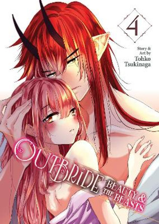 Outbride: Beauty and the Beasts Vol. 4 Tohko Tsukinaga 9781685796013