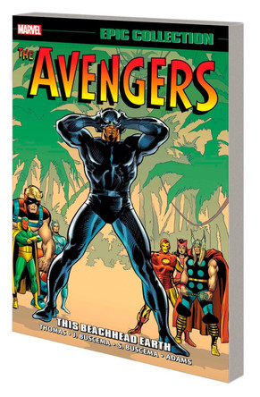 Avengers Epic Collection: This Beachhead Earth Roy Thomas 9781302950521