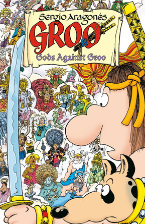 Groo: Gods Against Groo Sergio Aragones 9781506702391