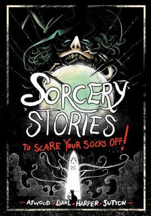 Sorcery Stories to Scare Your Socks Off! Michael Dahl 9781669012597