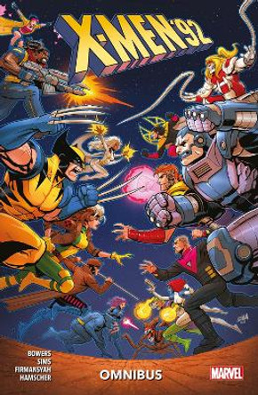 X-men '92 Omnibus Chad Bowers 9781804910719