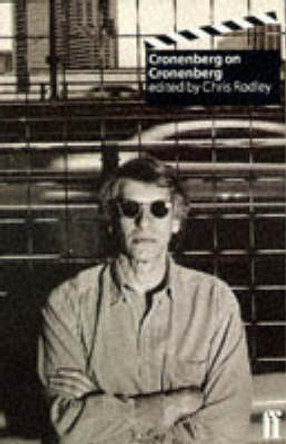 Cronenberg on Cronenberg (new edition) Chris Rodley 9780571191376