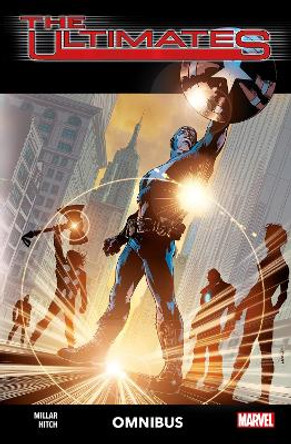 The Ultimates By Mark Millar And Bryan Hitch Omnibus Mark Millar 9781804911464