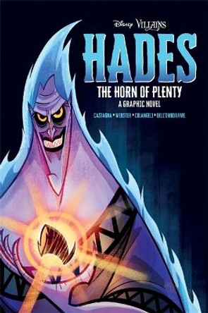 Disney Villains: Hades The Horn of Plenty Manlio Castagna 9781837713417