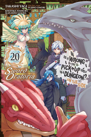 Is It Wrong to Try to Pick Up Girls in a Dungeon? On the Side: Sword Oratoria, Vol. 20 (manga) by Fujino Omori