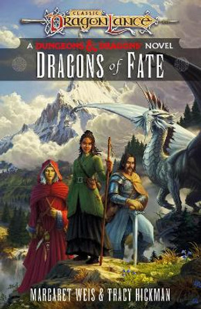 Dragons of Fate: Dragonlance Destinies: Volume 2 Margaret Weis 9781984819383
