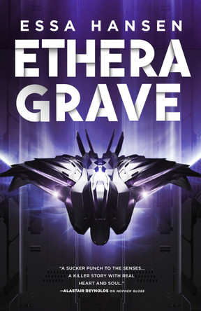 Ethera Grave: Book Three of The Graven Essa Hansen 9780356515618