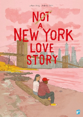 Not A New York Love Story Julian Voloj 9798985927870