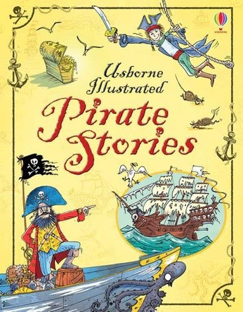 Illustrated Pirate Stories Usborne 9781409580973