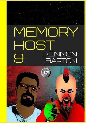 Memory Host 9: #2 Kennon Barton 9781096597537