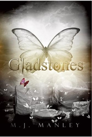 Gladstones M. J. Manley 9781848977693
