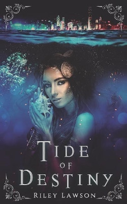 Tide of Destiny: A Siren Riley Lawson 9781729081488