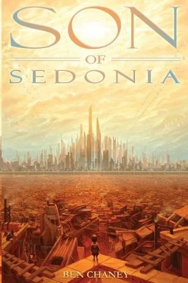 Son of Sedonia by Suzanne Kafantaris