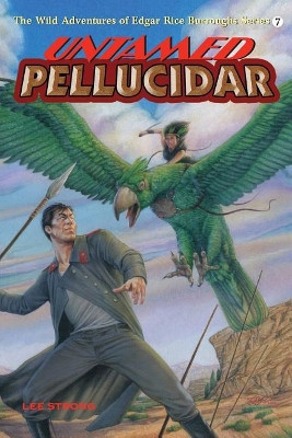 Untamed Pellucidar Lee Strong 9781945462153