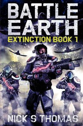 Battle Earth by Nick S Thomas