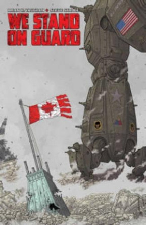 We Stand on Guard Deluxe Edition Brian K Vaughan 9781632157027