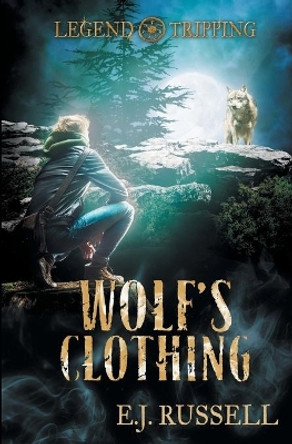 Wolf's Clothing E J Russell 9781626494114