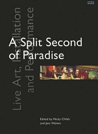 A Split Second of Paradise by Nicky Childs