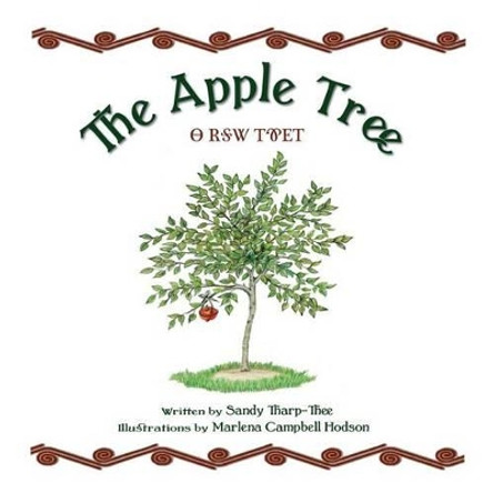 The Apple Tree a Cherokee Story by Sandy Tharp-Thee