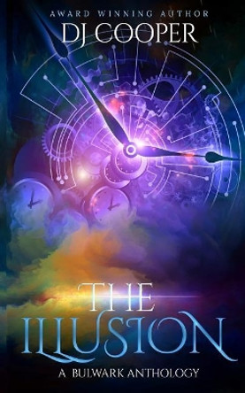 The Illusion Dj Cooper 9781091438866 The Illusion Dj Cooper 9781091438866
