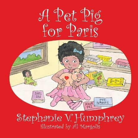 A Pet Pig for Paris by Al Margolis
