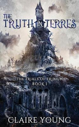 The Truth in Terres by Claire Young