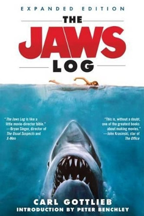 The Jaws Log: Expanded Edition Carl Gottlieb 9780062229281