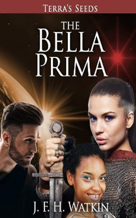 The Bella Prima by J F H Watkin