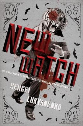 New Watch, Book Five Sergei Lukyanenko 9780062310071