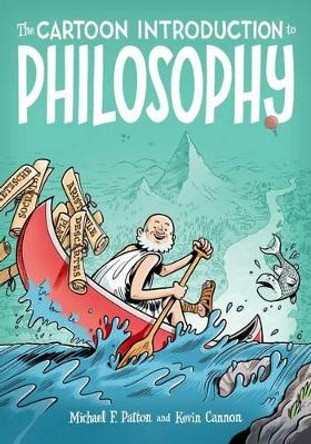 The Cartoon Introduction to Philosophy Michael F Patton 9780809033621