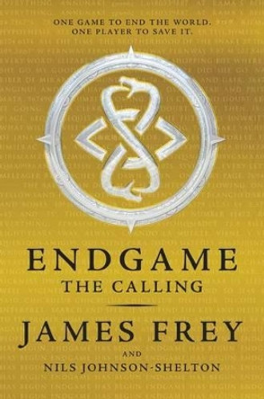 Endgame: The Calling James Frey 9780062332592