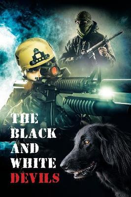The Black and White Devils by Laurence Beerman