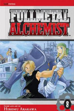 Fullmetal Alchemist, Vol. 8 Hiromu Arakawa 9781421504599