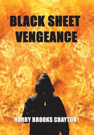 Black Sheet Vengeance Harry Brooks Crayton 9781796025040