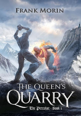 The Queen's Quarry Frank Morin 9781946910080