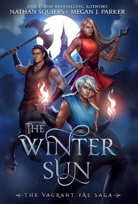 The Winter Sun Megan J Parker 9781940634883