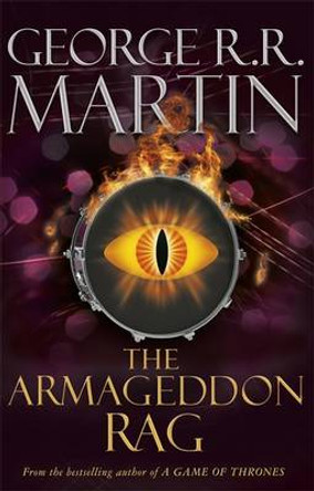 The Armageddon Rag George R.R. Martin 9780575129559