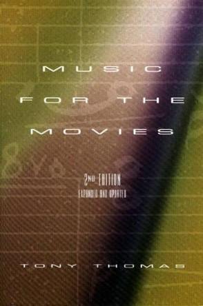 Music for the Movies Tony Thomas 9781879505377