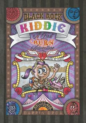 Black Rock Kiddie by Darrin Drda