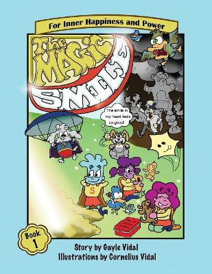 The Magic Smile by Gayle Vidal