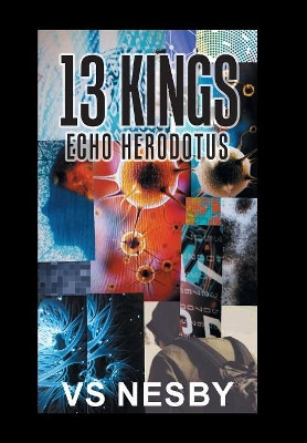 13 Kings: Echo Herodotus Vs Nesby 9781796028621