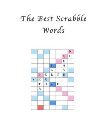 The Best Scrabble Words Bob and Espy Navarro 9781534739017