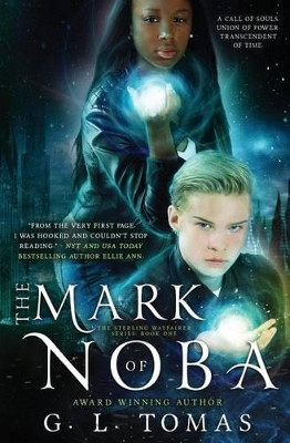 The Mark of Noba G L Tomas 9781943773350