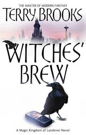 Witches' Brew: The Magic Kingdom of Landover, vol 5 Terry Brooks 9781841495576