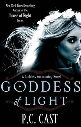 Goddess Of Light: Number 3 in series P C Cast 9780749953461