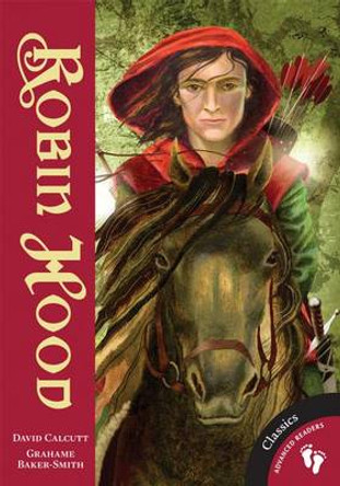 Robin Hood David Calcutt 9781846867996