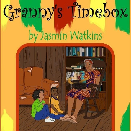 Granny's Timebox Jasmin Watkins 9781718618374