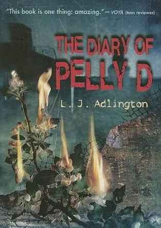 The Diary of Pelly D L J Adlington 9780060766177